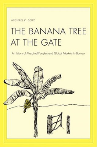 Carte Banana Tree at the Gate Michael R Dove