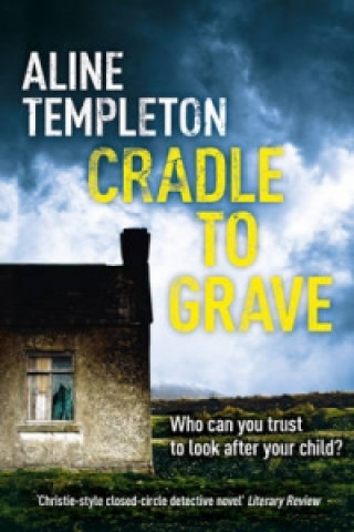 Kniha Cradle to Grave Aline Templeton