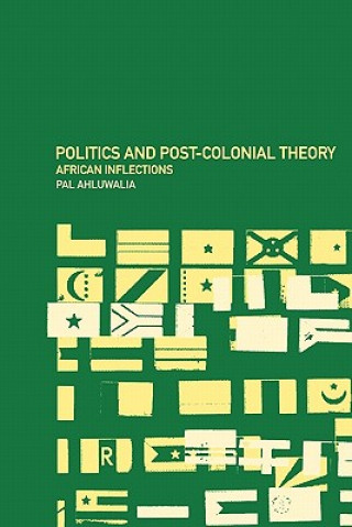 Carte Politics and Post-Colonial Theory Pal Ahluwalia