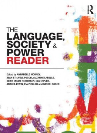 Kniha Language , Society and Power Reader 