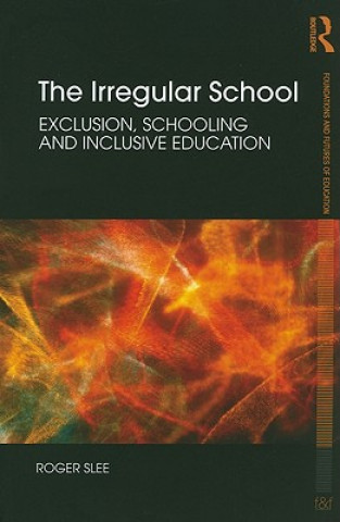 Книга Irregular School Roger Slee