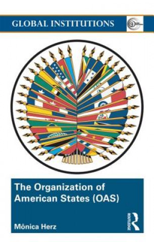 Książka Organization of American States (OAS) Monica Herz