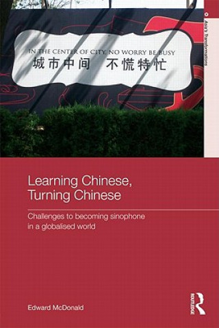 Carte Learning Chinese, Turning Chinese Edward McDonald