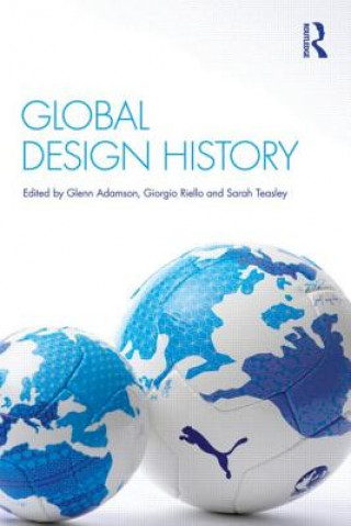 Knjiga Global Design History Glenn Adamson