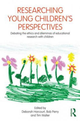 Kniha Researching Young Children's Perspectives 