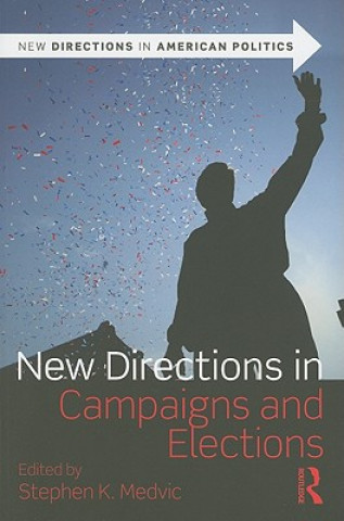 Buch New Directions in Campaigns and Elections 