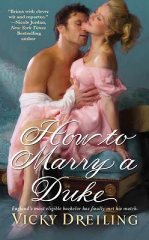Kniha How To Marry A Duke Vicky Dreiling
