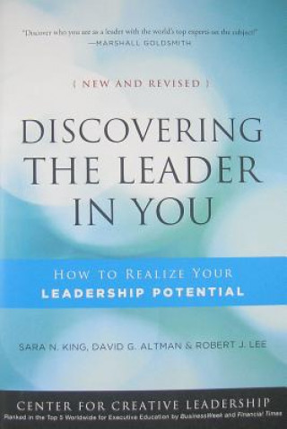 Książka Discovering the Leader in You - How to Realize Your Leadership Potential New and Revised 2e Sara N King