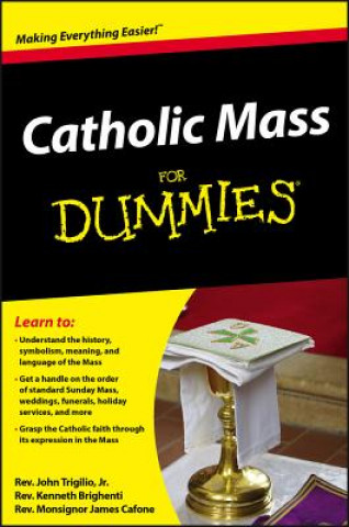 Книга Catholic Mass For Dummies John Tigilio