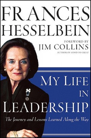 Könyv My Life in Leadership Frances Hesselbein