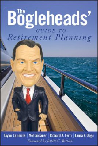 Book Bogleheads' Guide to Retirement Planning Taylor Larimore