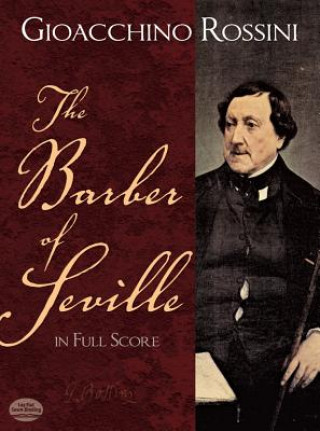 Книга Barber of Seville in Full Score Gioacchino Rossini