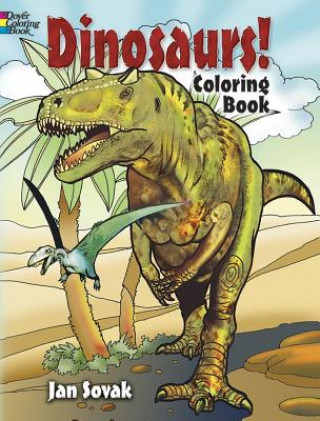 Книга Dinosaurs! Coloring Book Jan Sovak