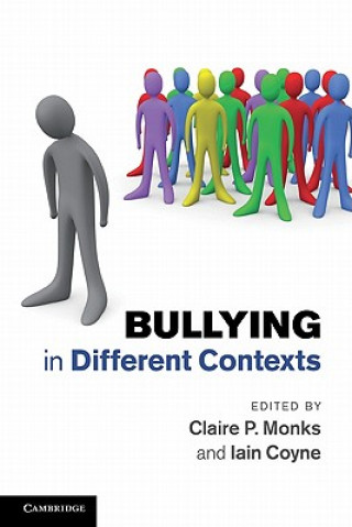 Livre Bullying in Different Contexts Claire P Monks