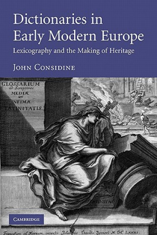 Book Dictionaries in Early Modern Europe John Considine