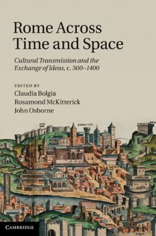 Kniha Rome across Time and Space Claudia Bolgia