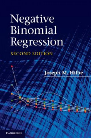 Könyv Negative Binomial Regression Joseph M Hilbe