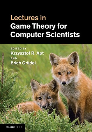 Kniha Lectures in Game Theory for Computer Scientists Krzysztof R Apt