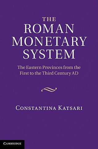 Книга Roman Monetary System Constantina Katsari