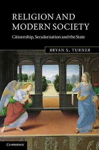 Книга Religion and Modern Society Bryan S Turner