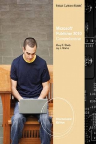 Carte Microsoft (R) Publisher 2010 Gary Shelly
