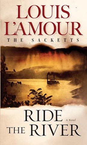 Könyv Ride The River Louis Ľamour