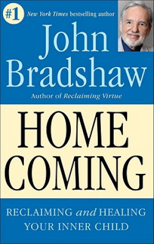 Könyv Homecoming John Bradshaw
