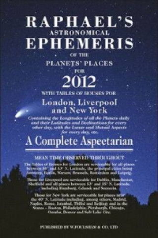 Knjiga Raphael's Astrological Ephemeris 2012 Gordon Taylor