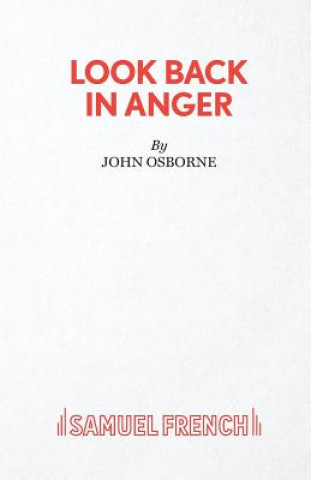 Kniha Look Back in Anger John Osborne