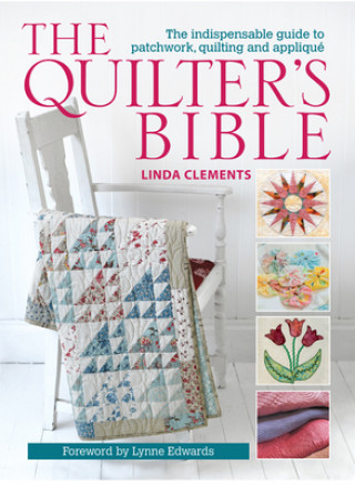 Kniha Quilter's Bible Linda Clements
