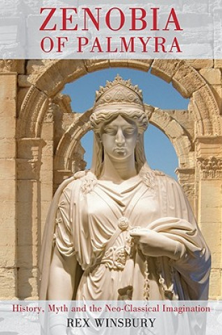 Carte Zenobia of Palmyra Rex Winsbury