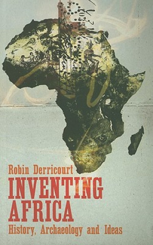 Könyv Inventing Africa Robin Derricourt