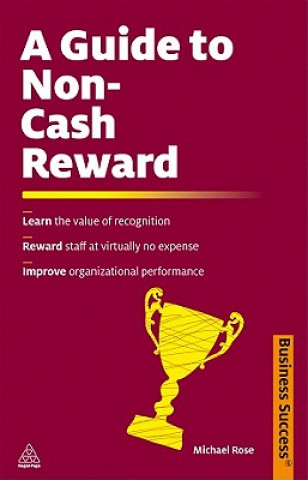 Книга Guide to Non-Cash Reward Michael Rose