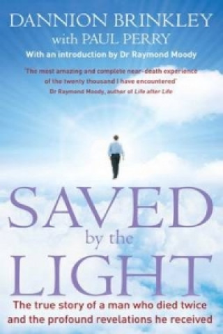 Книга Saved By The Light Dannion Brinkley