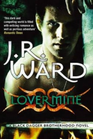 Kniha Lover Mine J. R. Ward