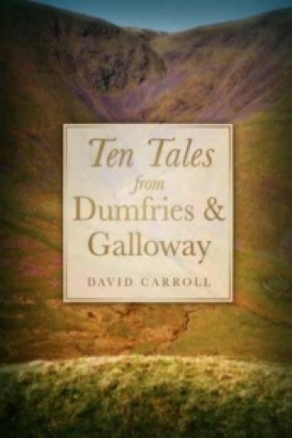 Carte Ten Tales from Dumfries and Galloway Carroll