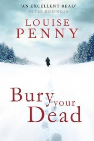 Książka Bury Your Dead Louise Penny