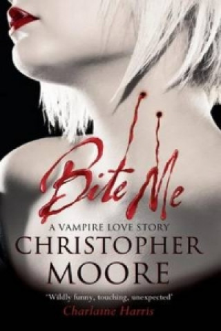 Книга Bite Me Christopher Moore