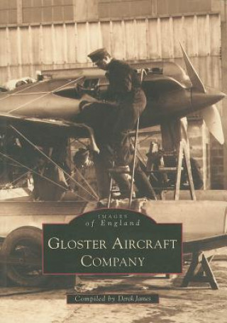 Книга Gloster Aircraft Company Derek N  James