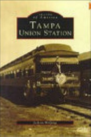 Carte Tampa Union Station Jackson Mcquigg