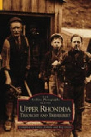 Book Upper Rhondda - Treorchy and Treherbert: Images of Wales Emrys Jenkins