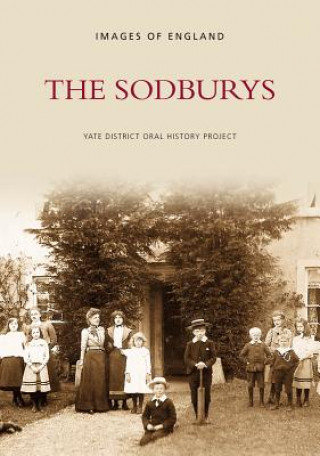 Book Sodburys Yate District Oral History Society