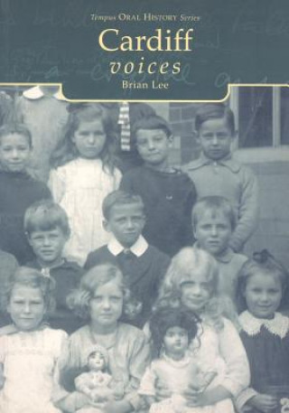 Könyv Voices of Cardiff Brian Lee