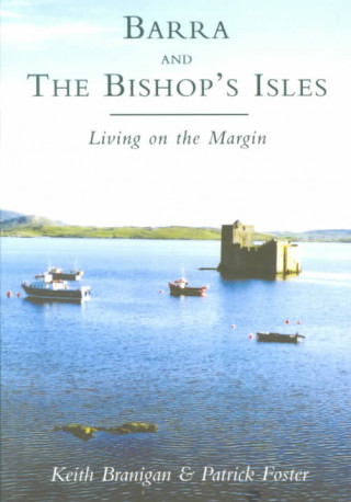 Книга Barra and the Bishop's Isles Keith Branigan