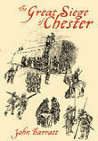 Kniha Great Siege of Chester John Barratt