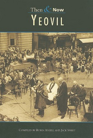 Książka Yeovil Then & Now Robin Ansell