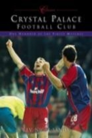 Carte Crystal Palace Football Club (Classic Matches) Nigel Sands