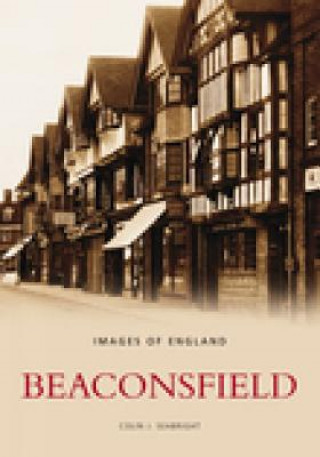 Book Beaconsfield: Images of England Colin Seabright