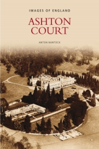 Książka Ashton Court Anton Bantock