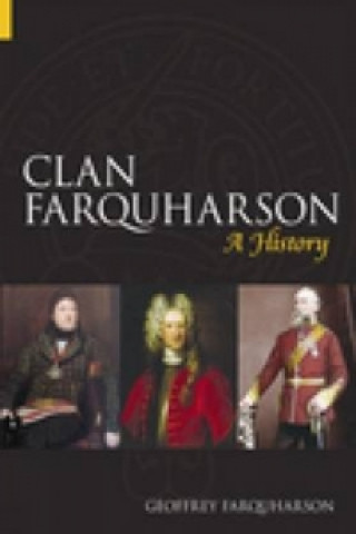 Kniha Clan Farquharson Geoffrey Farquharson